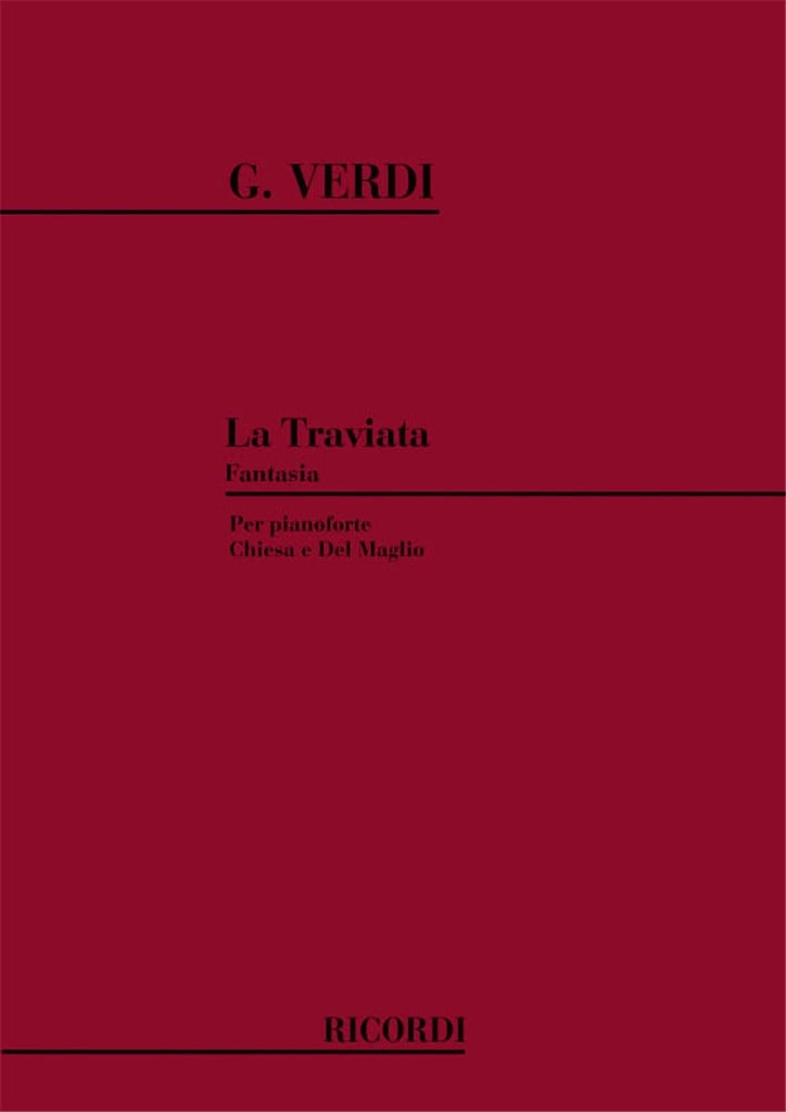 La Traviata. Fantasia per pianoforte